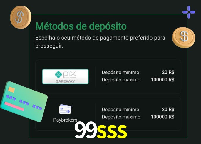 O cassino 99sss oferece uma grande variedade de métodos de pagamento